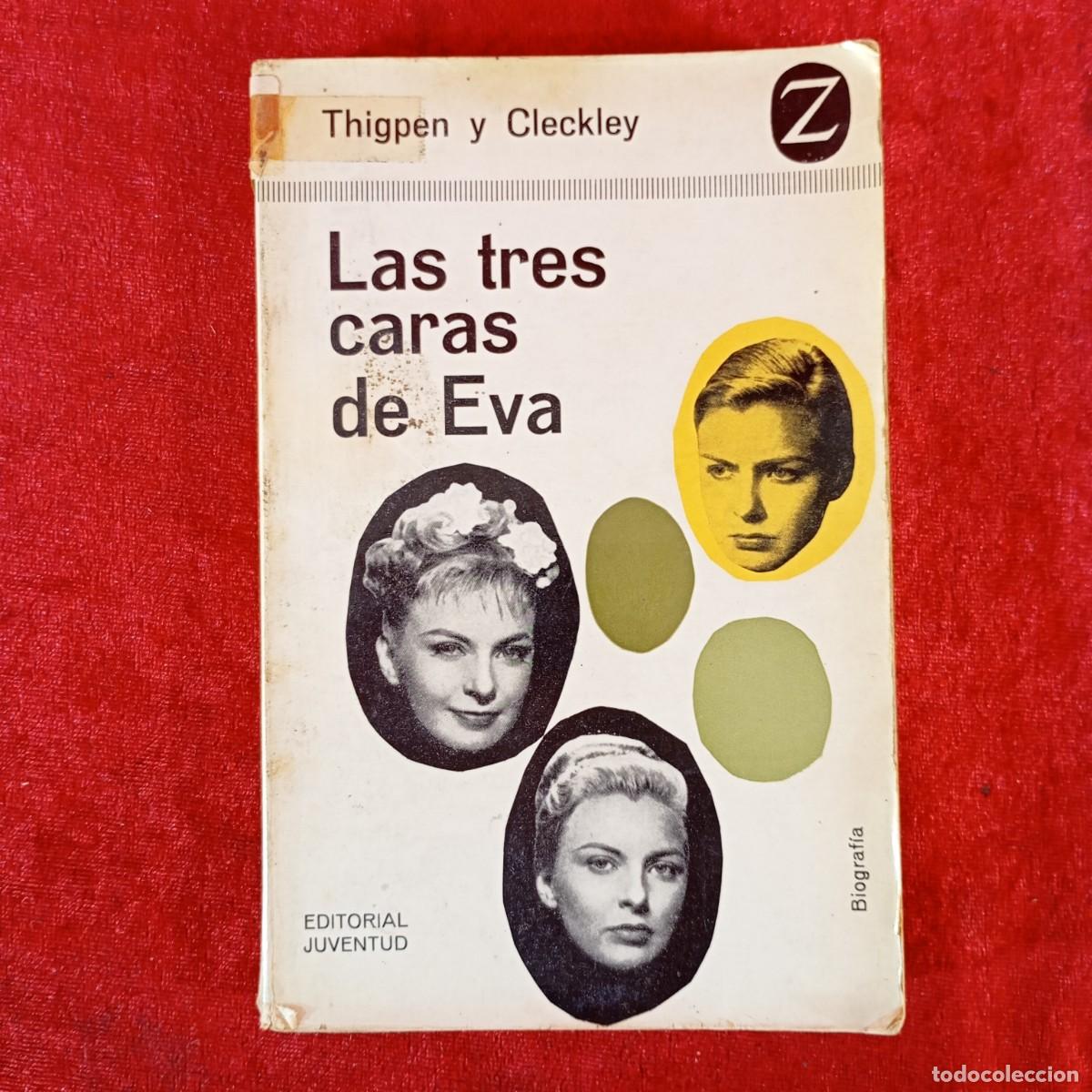 Libros de segunda mano: LAS TRES CARAS DE EVA - THIGPEN Y CLECKLEY - EDITORIAL JUVETUD / 717