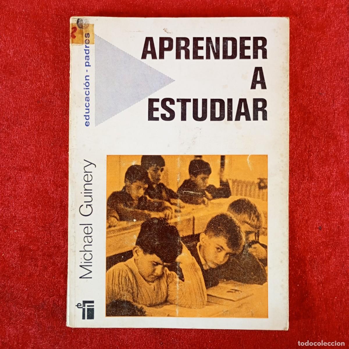 Libros de segunda mano: APRENDER A ESTUDIAR - MICHAEL GUINERY - BARCELONA - 1975 / 718