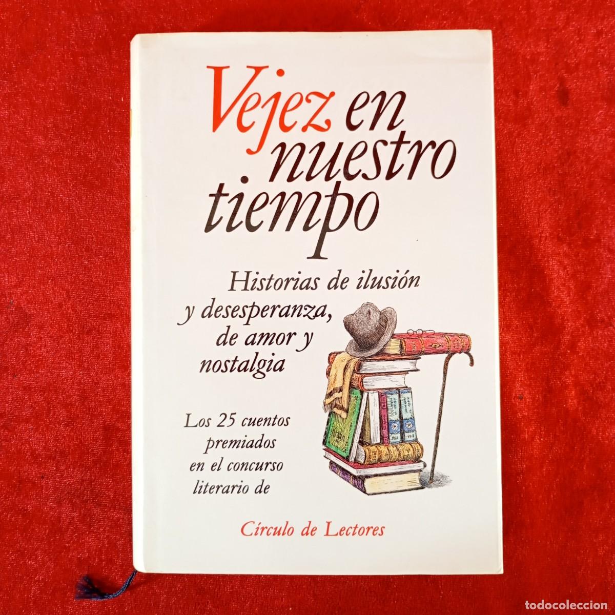 Libros de segunda mano: VEJEZ EN NUESTRO TIEMPO - DIVERSOS AUTORES - C&Iacute;RCULO DE LECTORES / 723