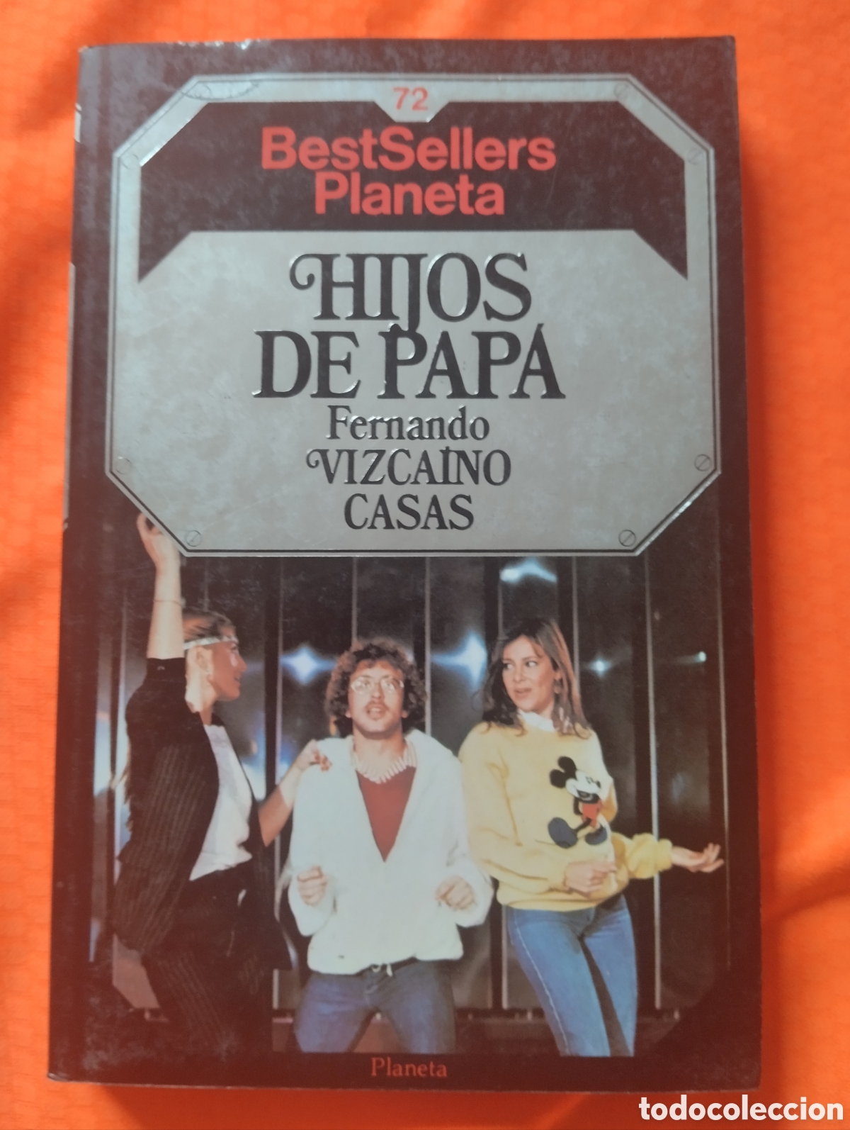 Libros de segunda mano: FERNANDO VIZCA&Iacute;NO CASAS, HIJOS DE PAP&Aacute;. EDITORIAL PLANETA 1985