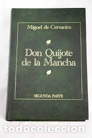 Libros de segunda mano: Don Quijote de la Mancha: Segunda Parte - Miguel de Cervantes - Grupo Zeta - 2004