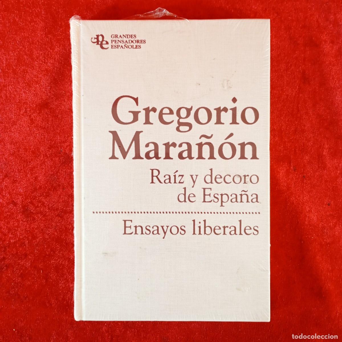 Libros de segunda mano: GREGORIO MARA&Ntilde;ON - RAIZ Y DECORO DE ESPA&Ntilde;A - ENSAYOS LIBERALES - GRANDES PENSADORES ESPA&Ntilde;OLES / 730