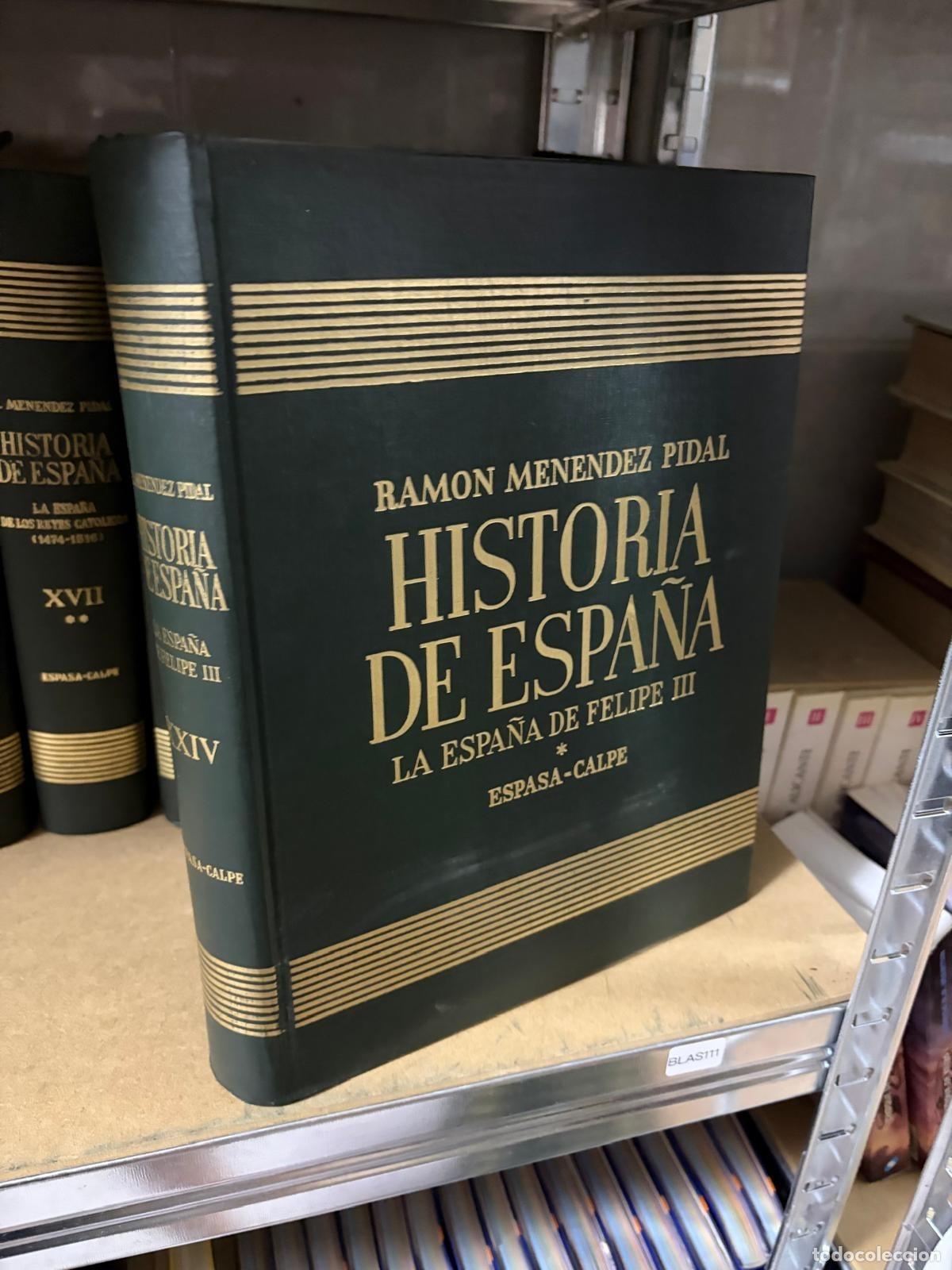 Libri di seconda mano: BLAS111 - Ram&oacute;n Men&eacute;ndez Pidal - Tomo XXIV. La Espa&ntilde;a de Felipe III - Espasa-Calpe
