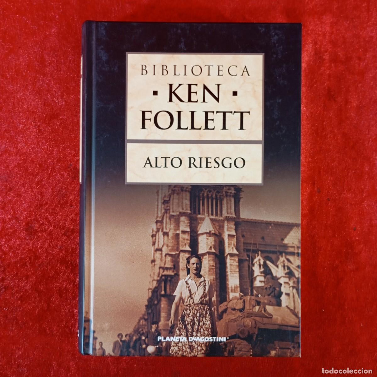 Libros de segunda mano: KEN FOLLETT - ALTO RIESGO - PLANETA DE AGOSITNI / 763