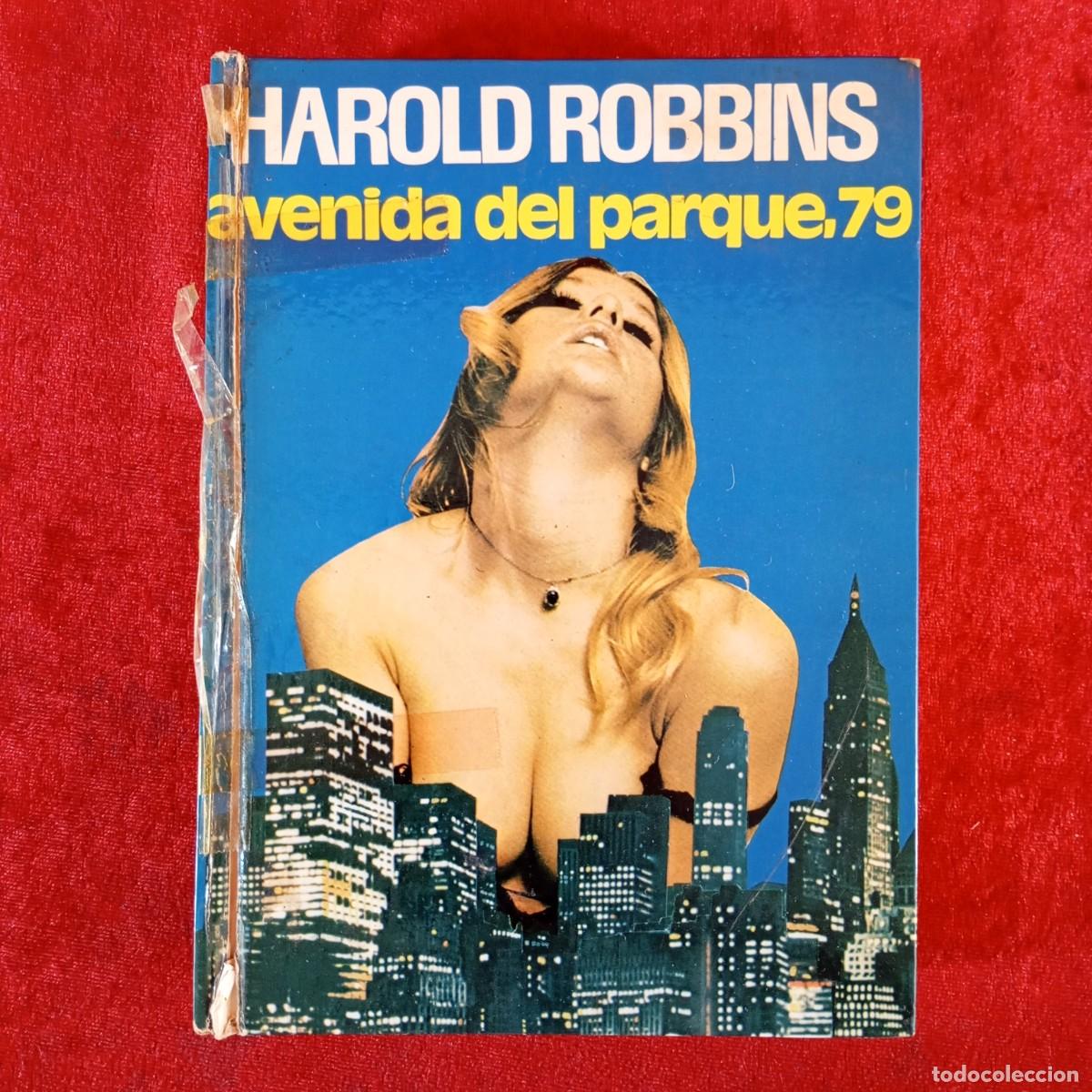 Libros de segunda mano: HAROLD ROBBINS - AVENIDA DEL PARQUE 79 - EDICIONES AURA / 765