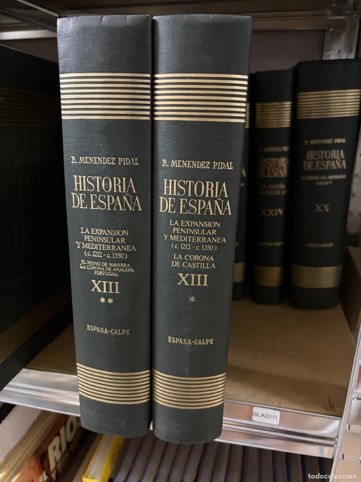Libros de segunda mano: BLAS111 - Tomo XIII - La expansi&oacute;n peninsular y mediterr&aacute;nea (1212-1350) - Espasa-Calpe