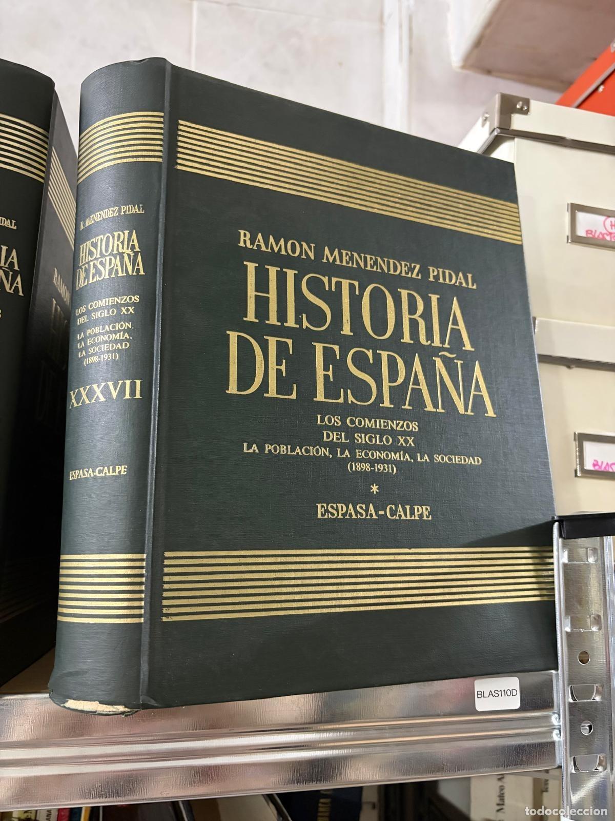 Libros de segunda mano: BLAS110D Historia de Espa&ntilde;a. Tomo XXXVII LOS COMIENZOS DEL SIGLO XX - MEN&Eacute;NDEZ PIDAL, Ram&oacute;n