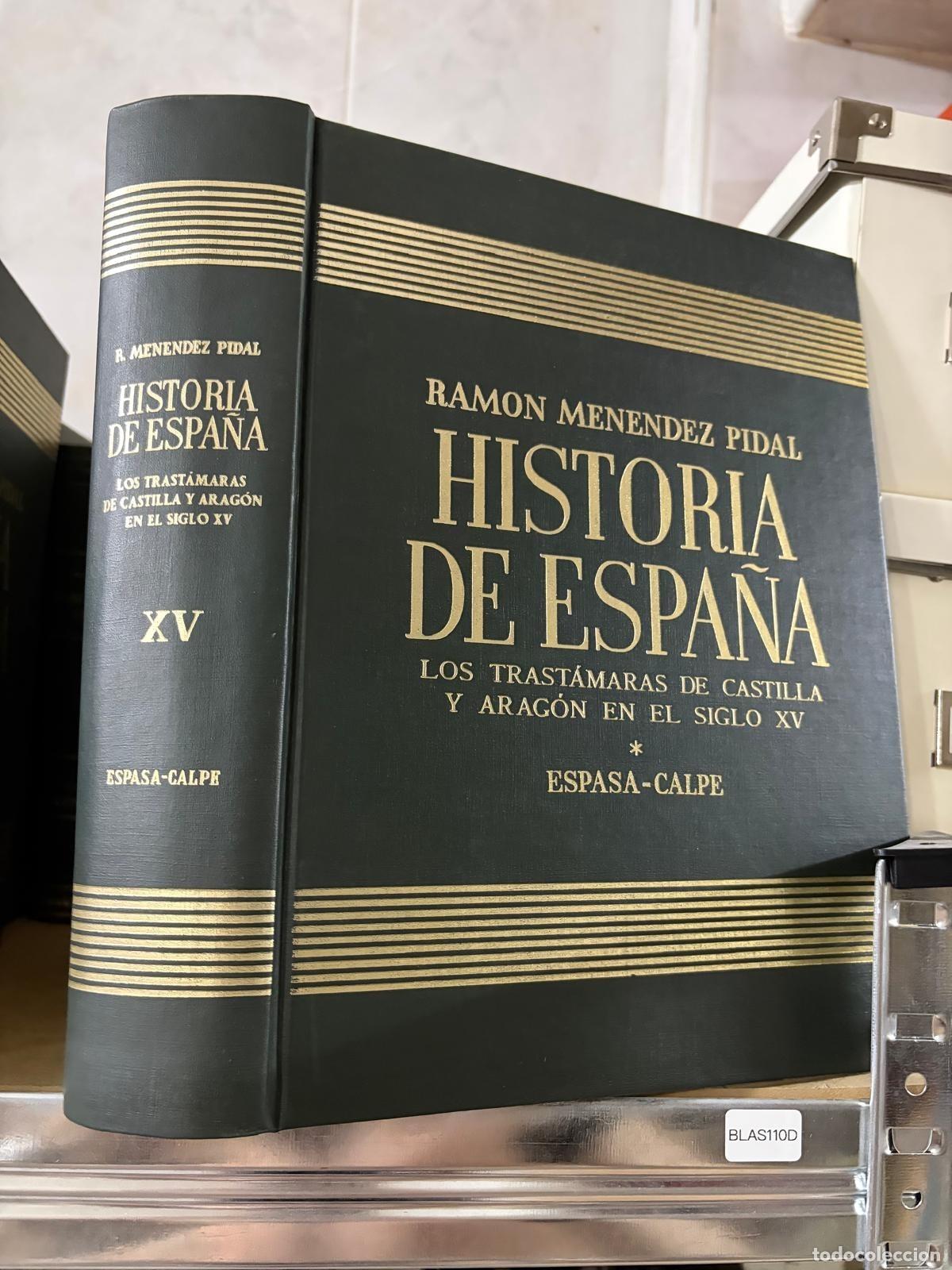 Libros de segunda mano: BLAS110D - Tomo XV - Los Trast&aacute;maras de Castilla y Arag&oacute;n en el siglo XV RAMON MENENDEZ PIDAL