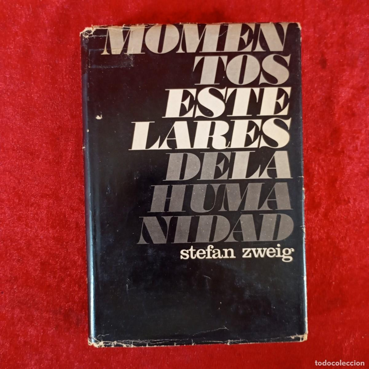 Libri di seconda mano: MOMENTOS ESTELARES DE LA HUMANIDAD - STEFAN ZWEIG - EDITORIAL JUVENTUD / 780