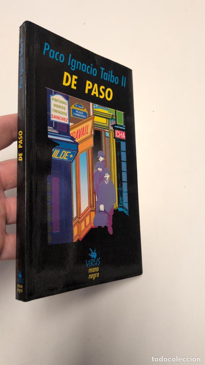 Libros de segunda mano: De paso - Paco Ignacio Taibo Ii