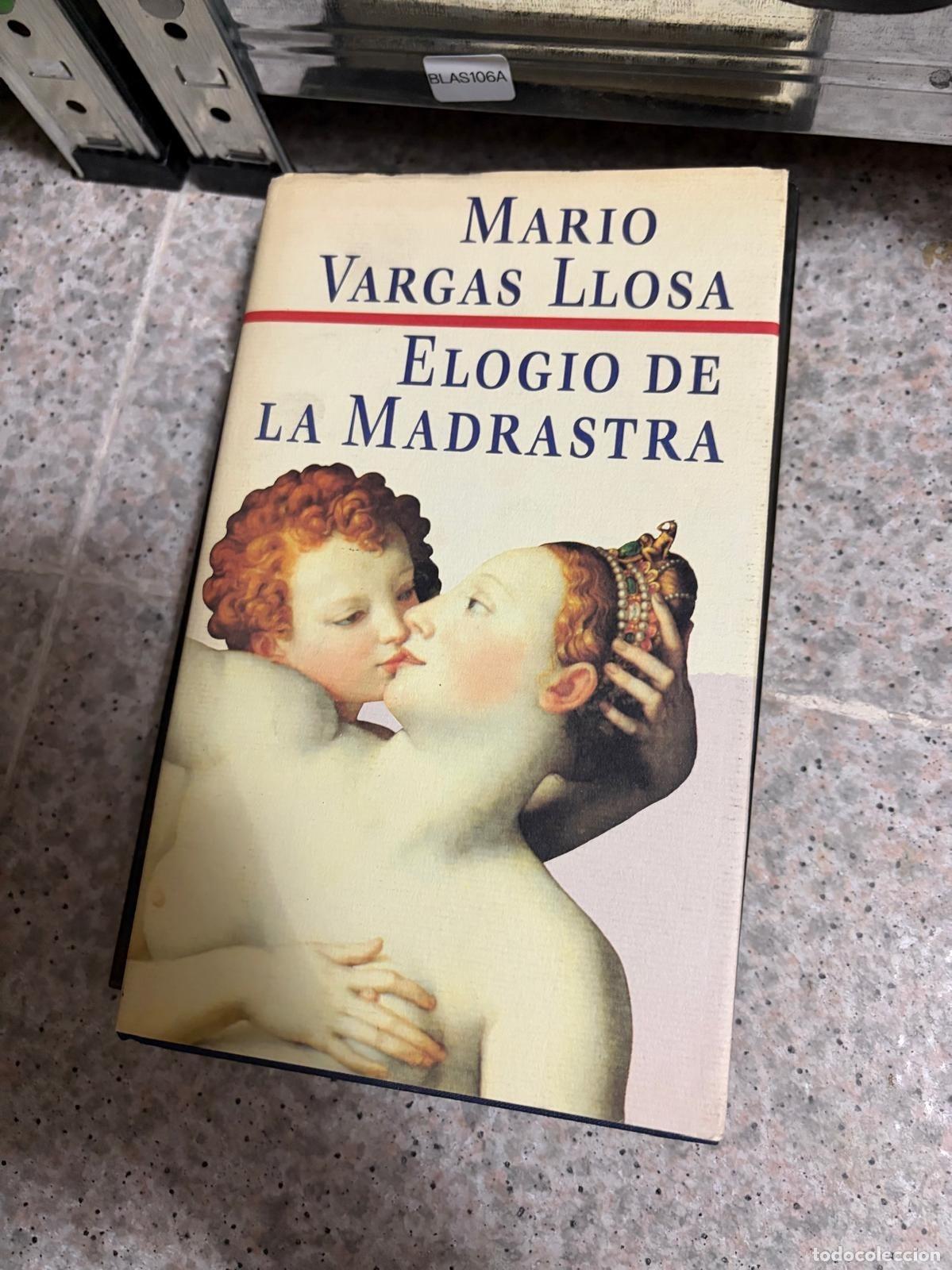 Libros de segunda mano: BLAS106A - Mario Vargas Llosa - Elogio de la madrastra - C&iacute;rculo de Lectores