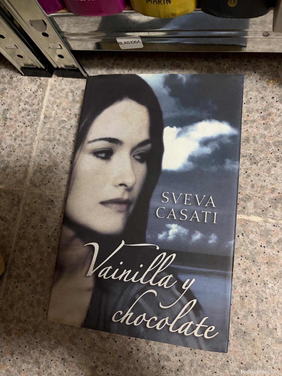 Libros de segunda mano: BLAS106A - Sveva Casati - Vainilla y chocolate