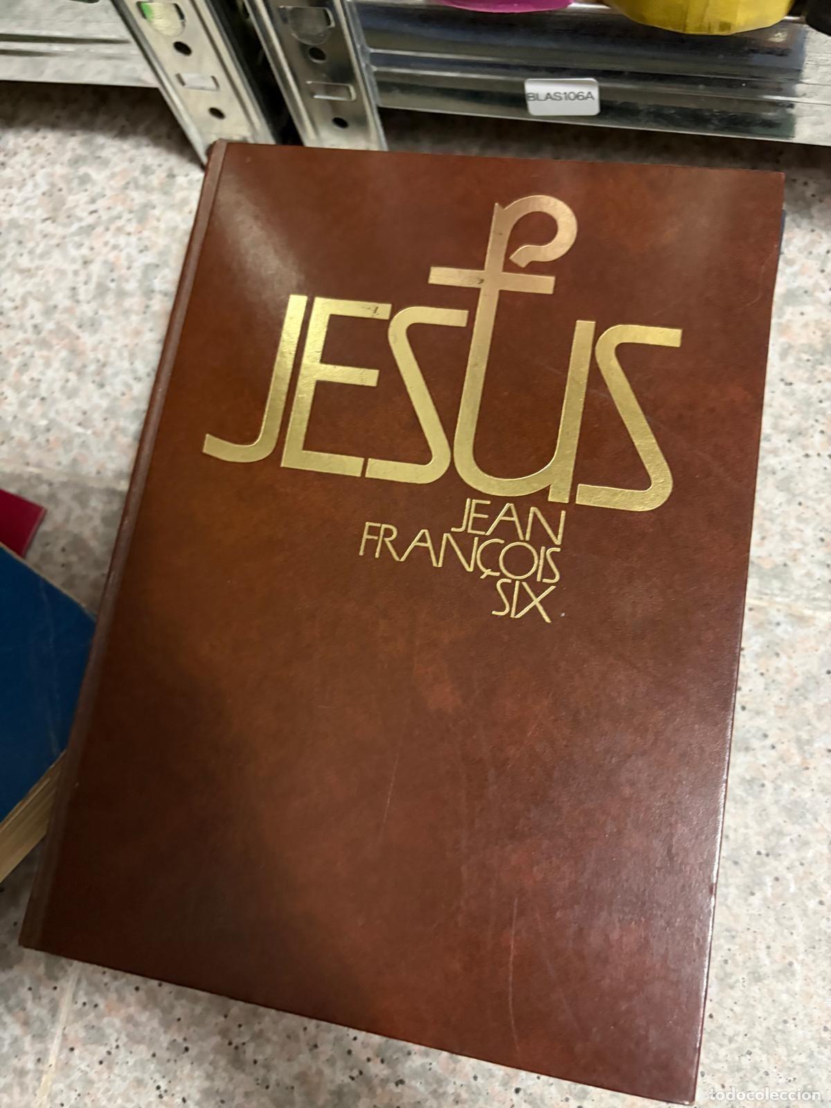 Libros de segunda mano: BLAS106A - Jean Fran&ccedil;ois Six - Jes&uacute;s