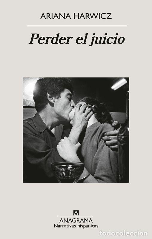 Libri di seconda mano: Perder el juicio. - Harwicz, Ariana.