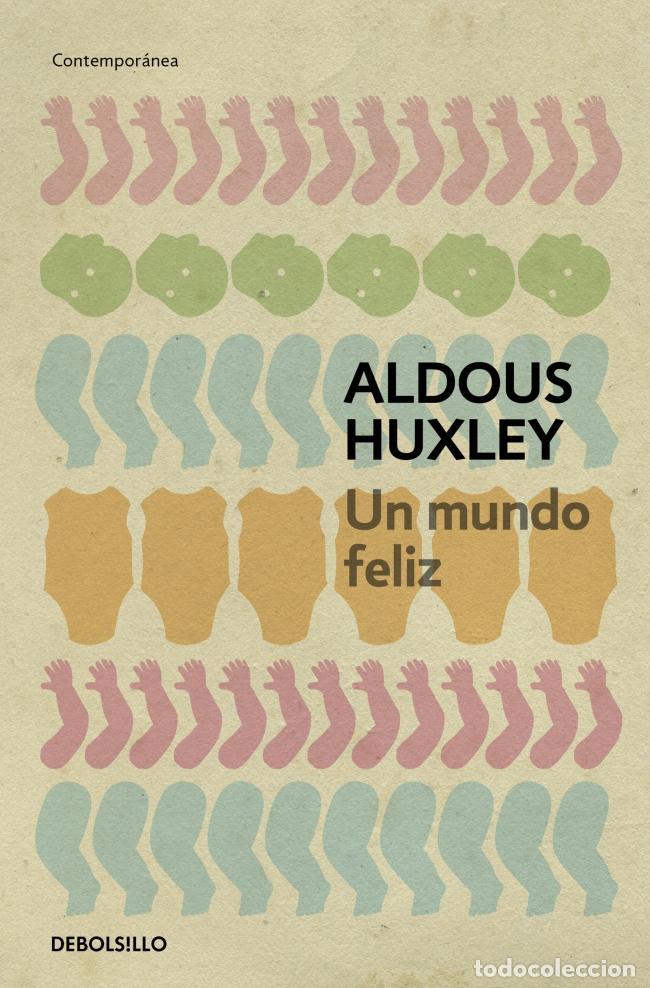 Gebrauchte B&uuml;cher: Un mundo feliz. - Huxley, Aldous.
