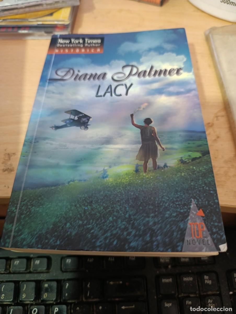 Libros de segunda mano: LACY DIANA PALMER. EST32B4