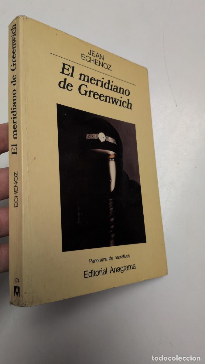 Libros de segunda mano: El meridiano de Greenwich (dedicado por el autor) - Jean Echenoz
