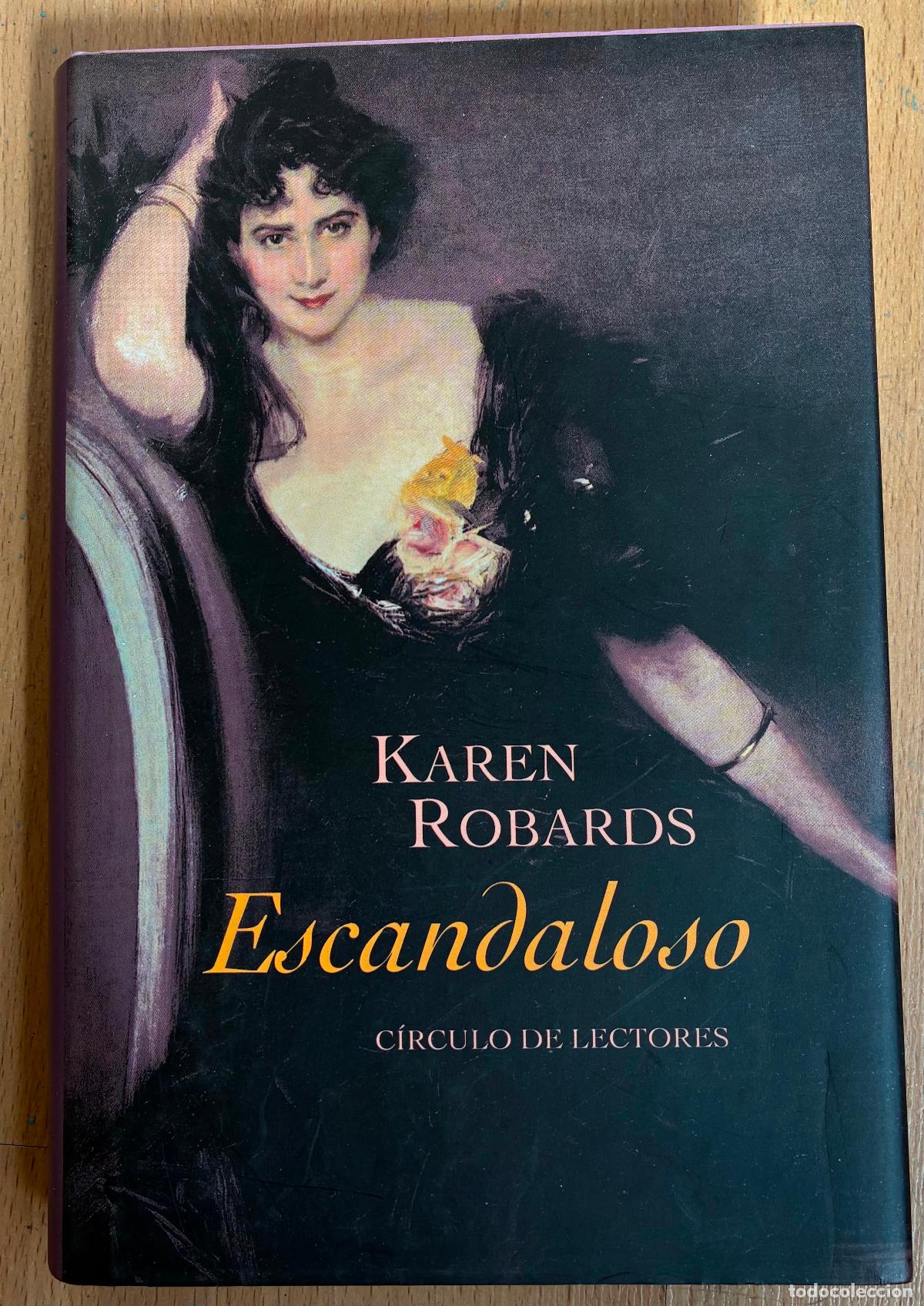 Libros de segunda mano: ESCANDALOSO, Karen Robards