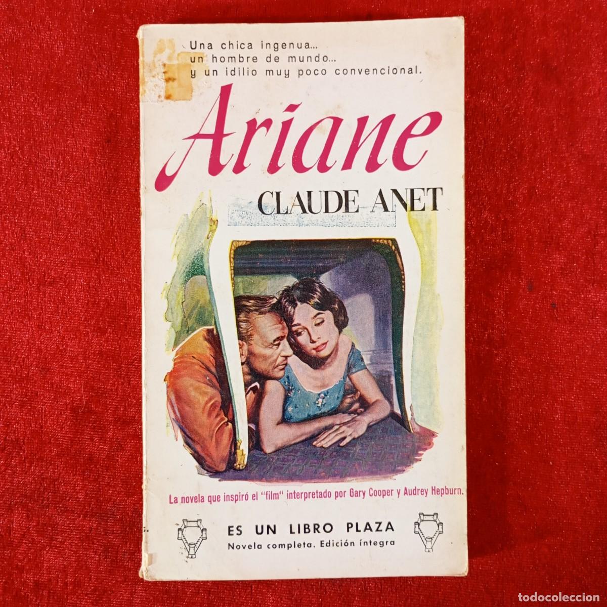 Libros de segunda mano: ARIANE - CLAUDE ANET - EDICIONES G. P. - BARCELONA / 820