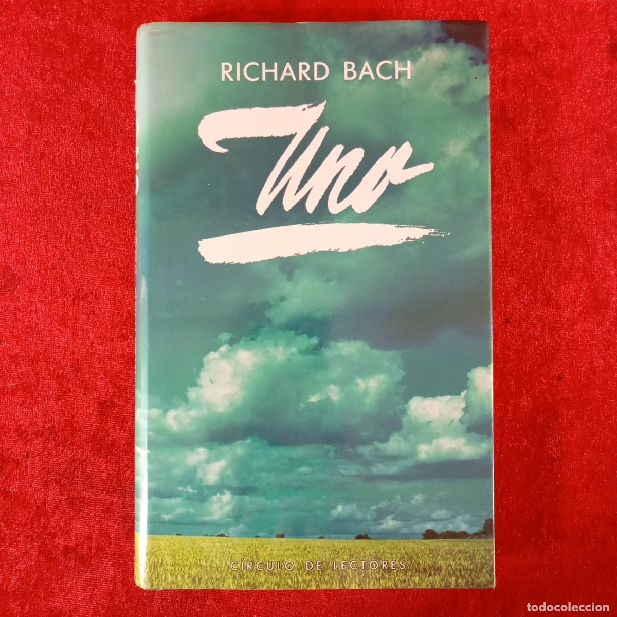 Libros de segunda mano: RICHARD BACH - UNO - C&Iacute;RCULO DE LECTORES / 824