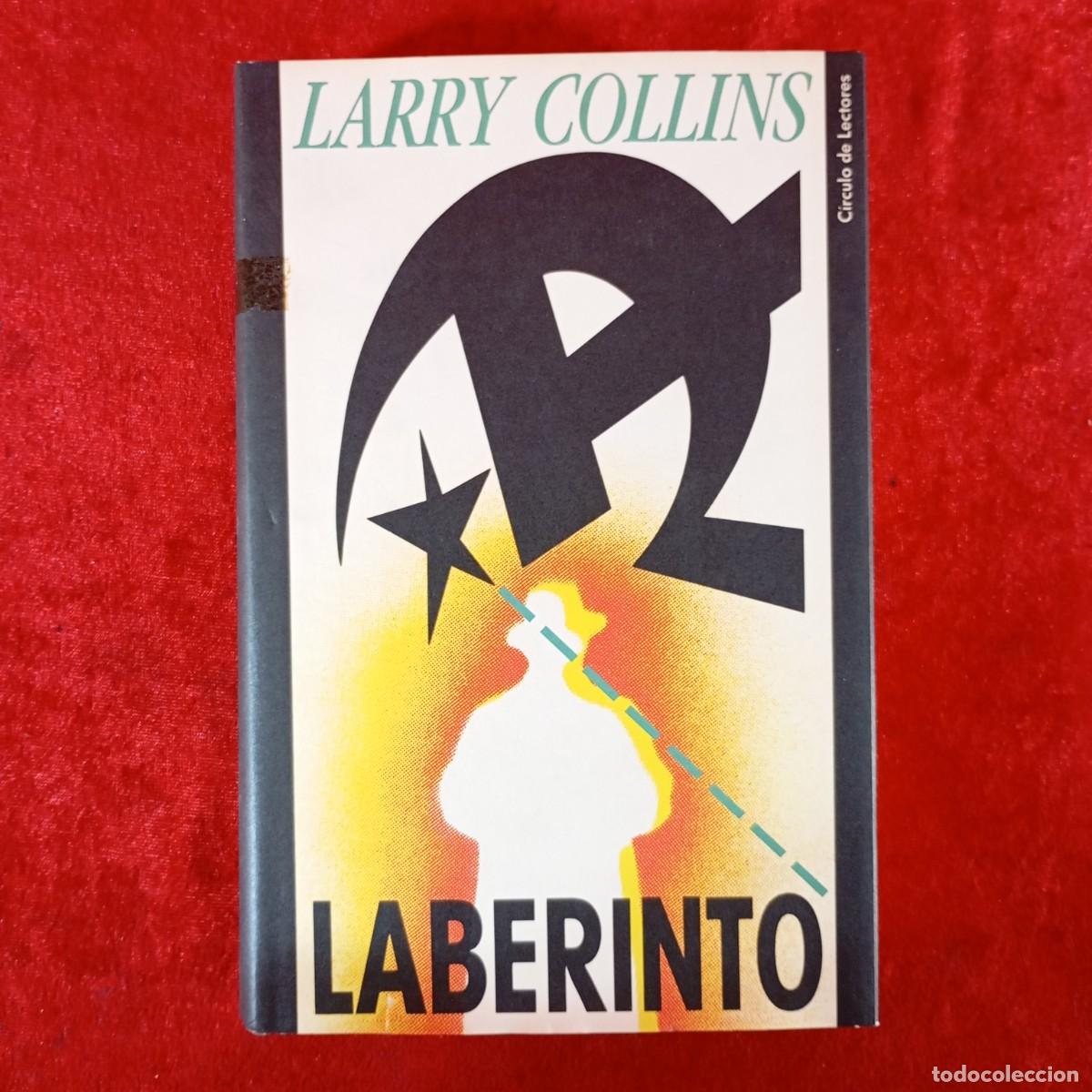 Libros de segunda mano: LARRY COLLINS - LABERINTO - C&Iacute;RCULO DE LECTORES / 832 - Foto 1