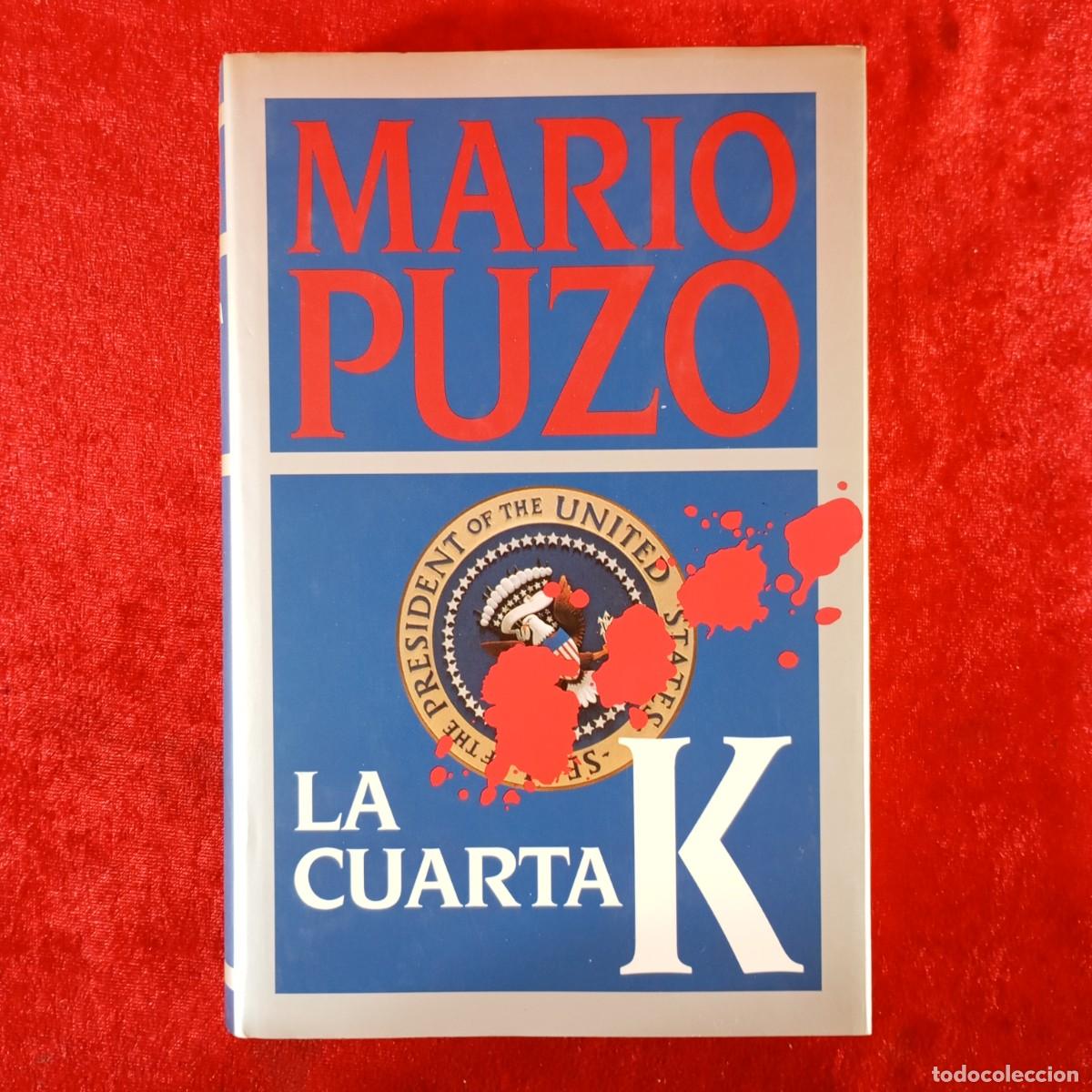 Libros de segunda mano: MARIO PUZO - LA CUARTA K - C&Iacute;RCULO DE LECTORES / 835