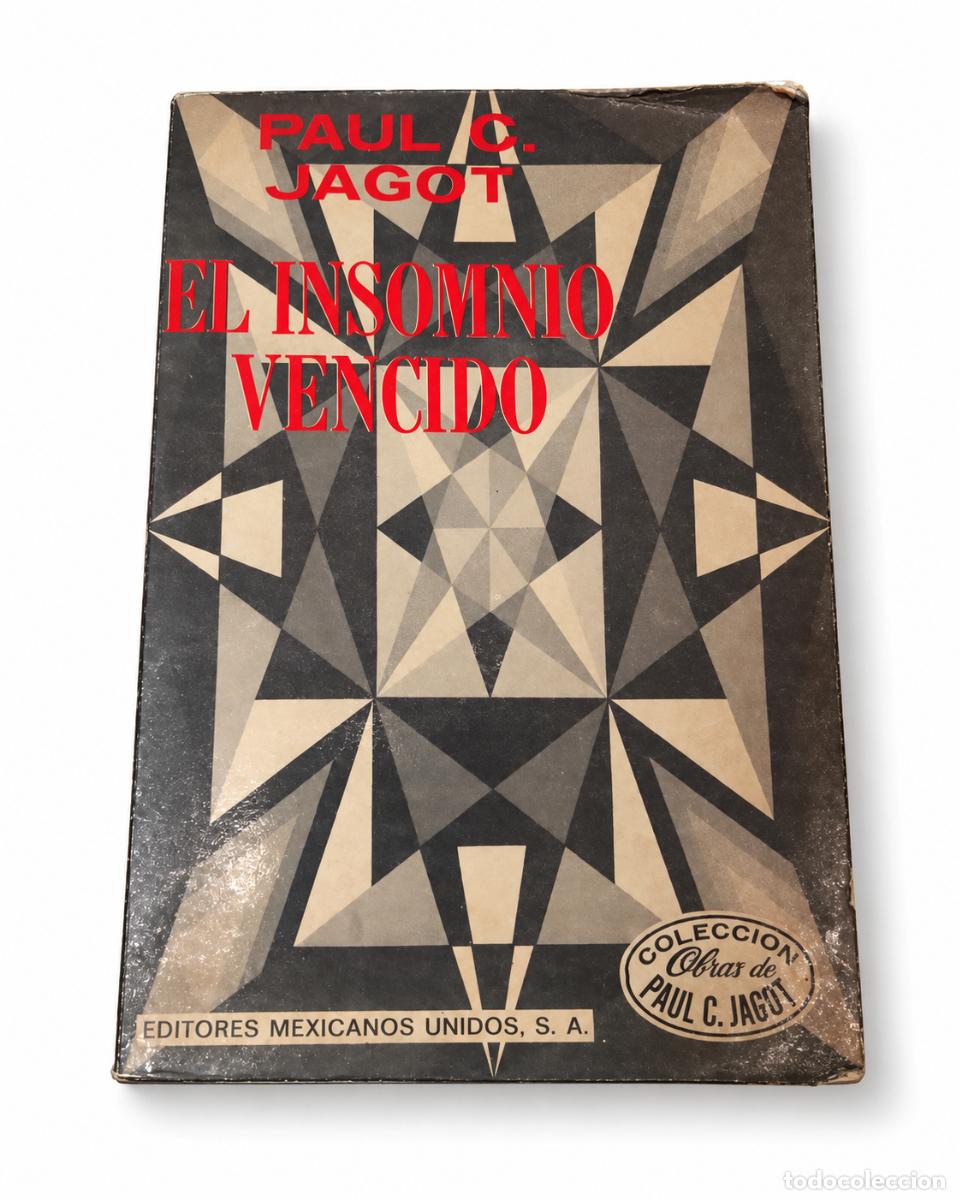Libros de segunda mano: El Insomnio Vencido - Paul C. Jagot - Editores Mexicanos Unidos - LM