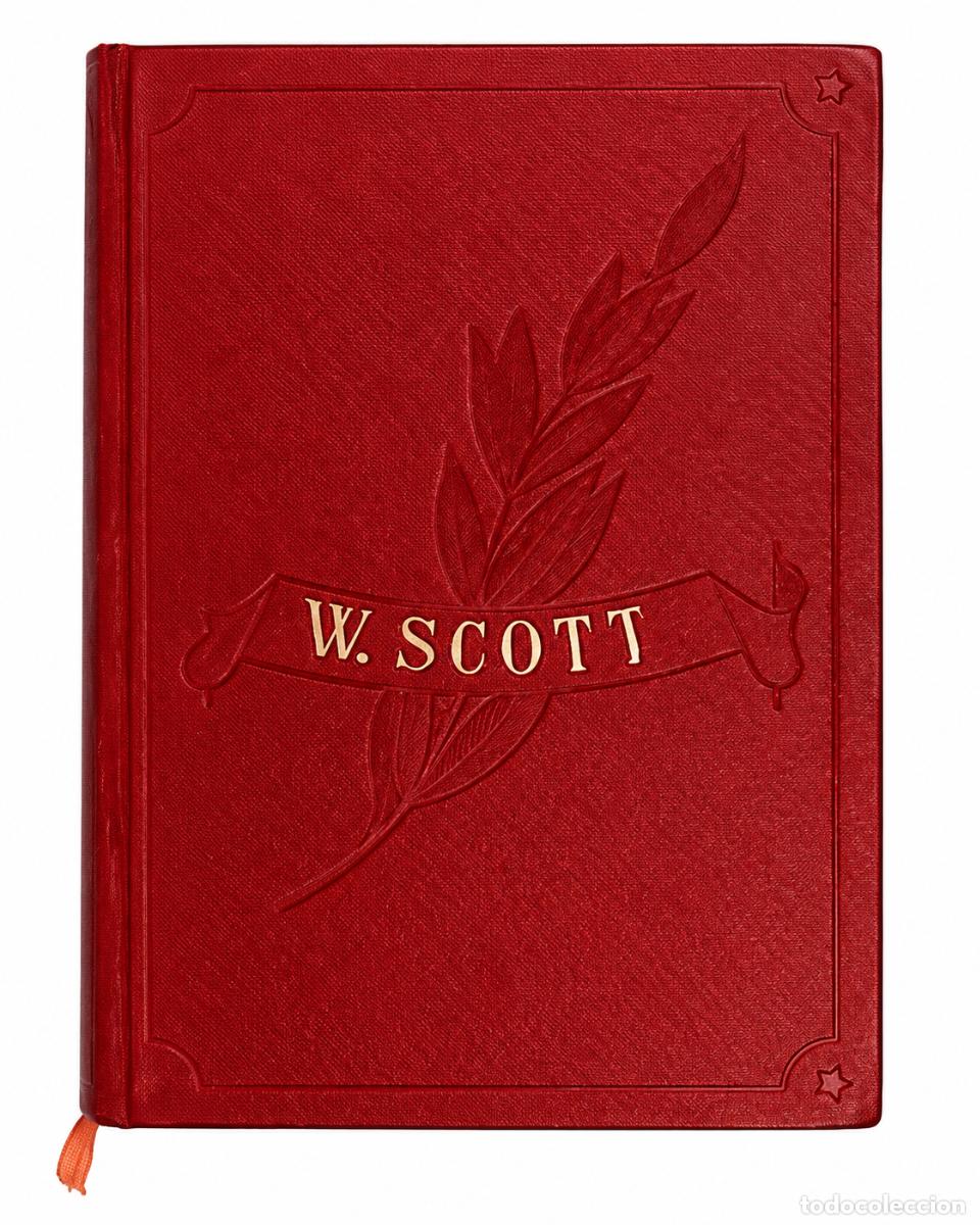 Libros de segunda mano: W. Scott - Encuadernaci&oacute;n antigua roja - LM