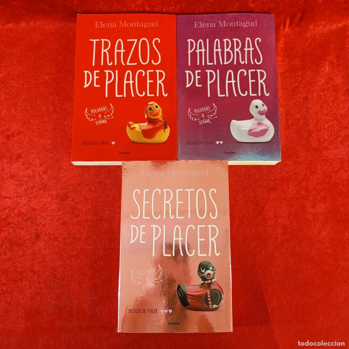 Libros de segunda mano: TRILOG&Iacute;A DEL PLACER - VOL I, II Y III - ELENA MONTAGUD - EDITORIAL GRIJALBO / 864