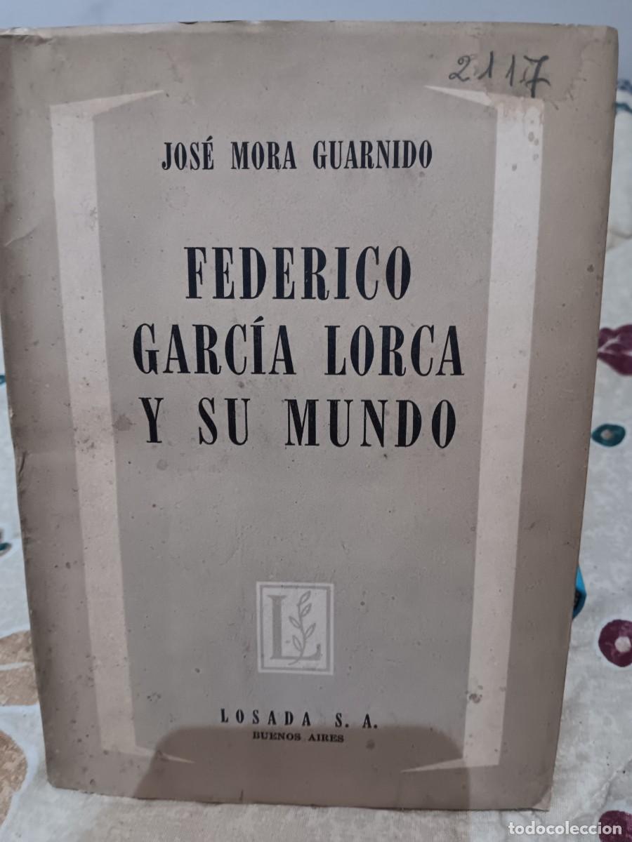 Libros de segunda mano: Federico Garc&iacute;a Lorca y su mundo