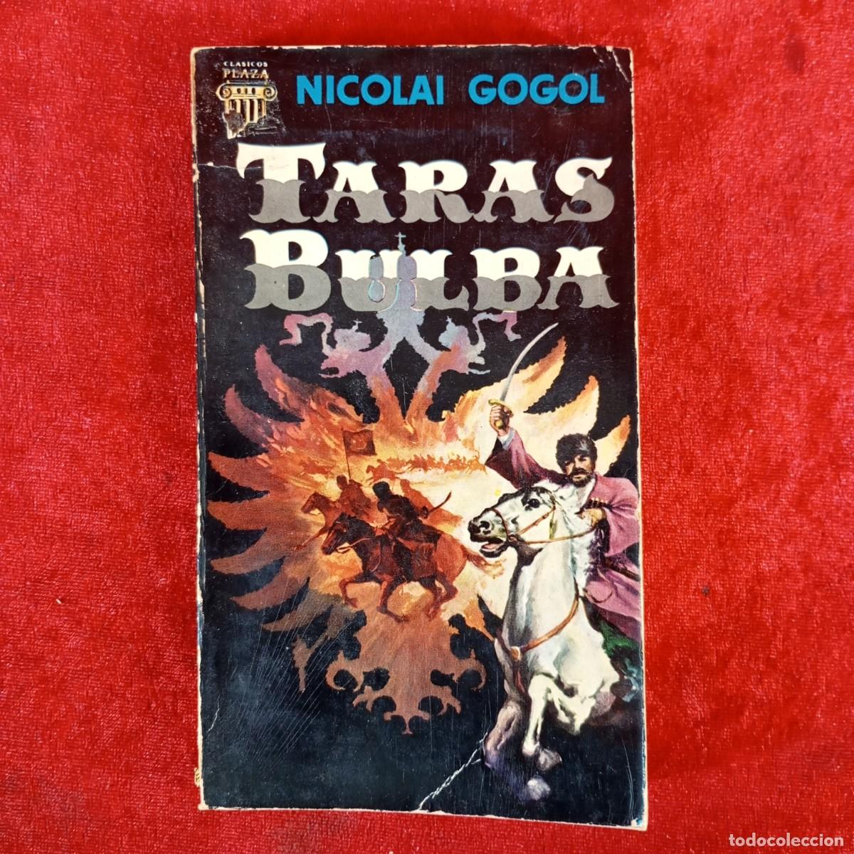 Libros de segunda mano: NICOLAI GOGOL - TARAS BULBA - PLAZA & JAN&Eacute;S EDITORES / 888