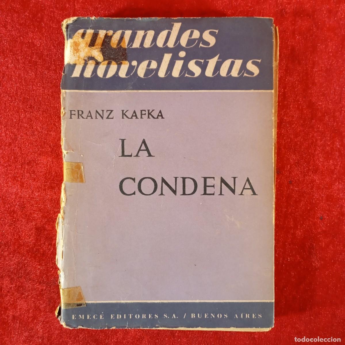 Gebrauchte B&uuml;cher: GRANDES NOVELISTAS - FRANZ KAFKA - LA CONDENA - EMEC&Eacute; EDITORES / 900