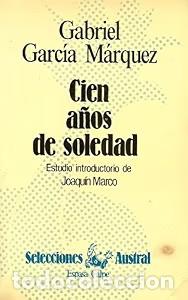 Libros de segunda mano: Cien A&ntilde;os de Soledad - Gabriel Garcia Marquez - Espasa-calpe - Selecciones Austral, N&ordm; 100