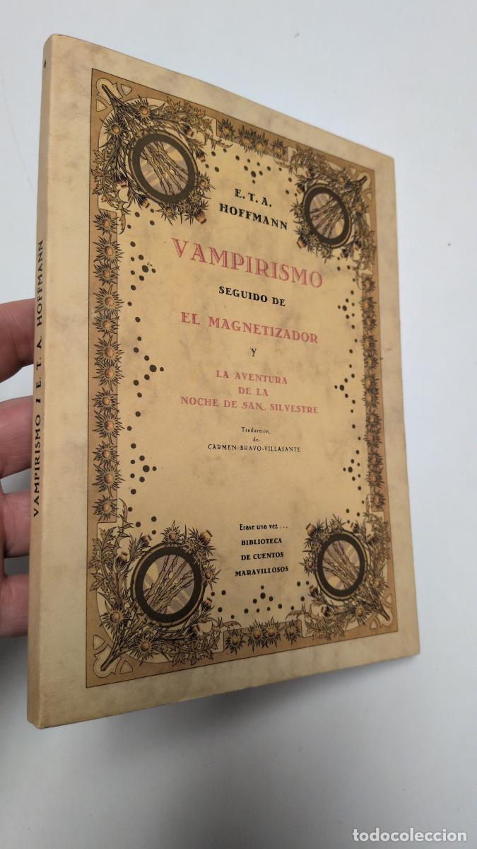 Libros de segunda mano: Vampirismo - Ernst T. A. Hoffmann