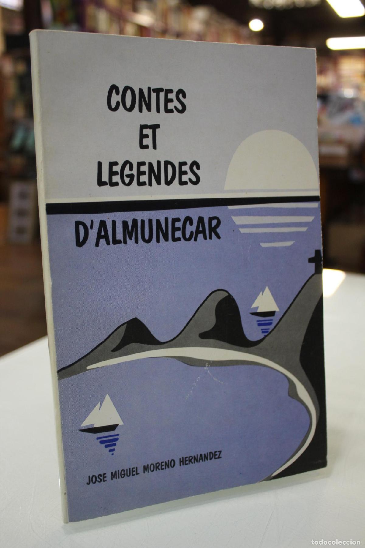 Libros de segunda mano: Contes et lengendes d'Almunecar. - Moreno Hern&aacute;ndez, Jos&eacute; Miguel.