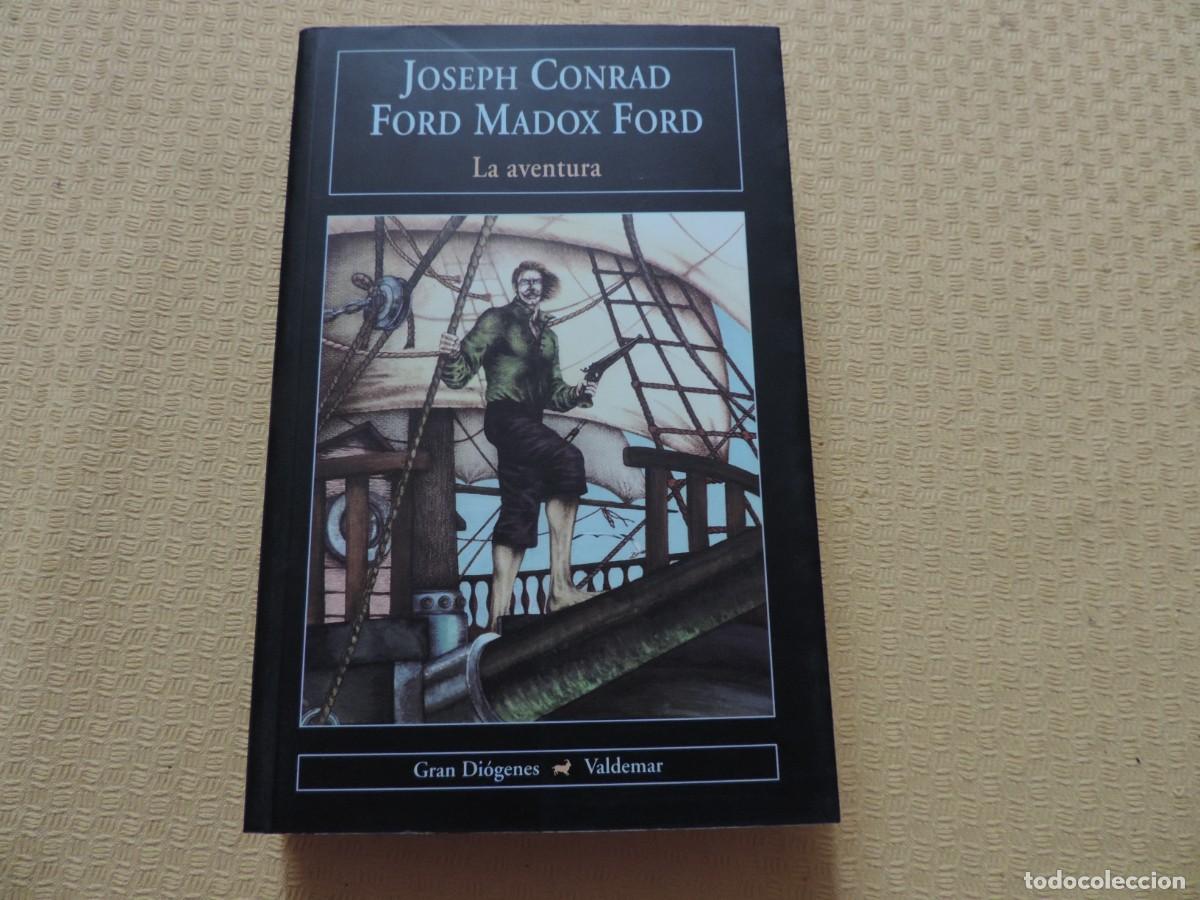 Libros de segunda mano: La Aventura (Joseph Conrad/Ford Madox Ford) Editorial Valdemar