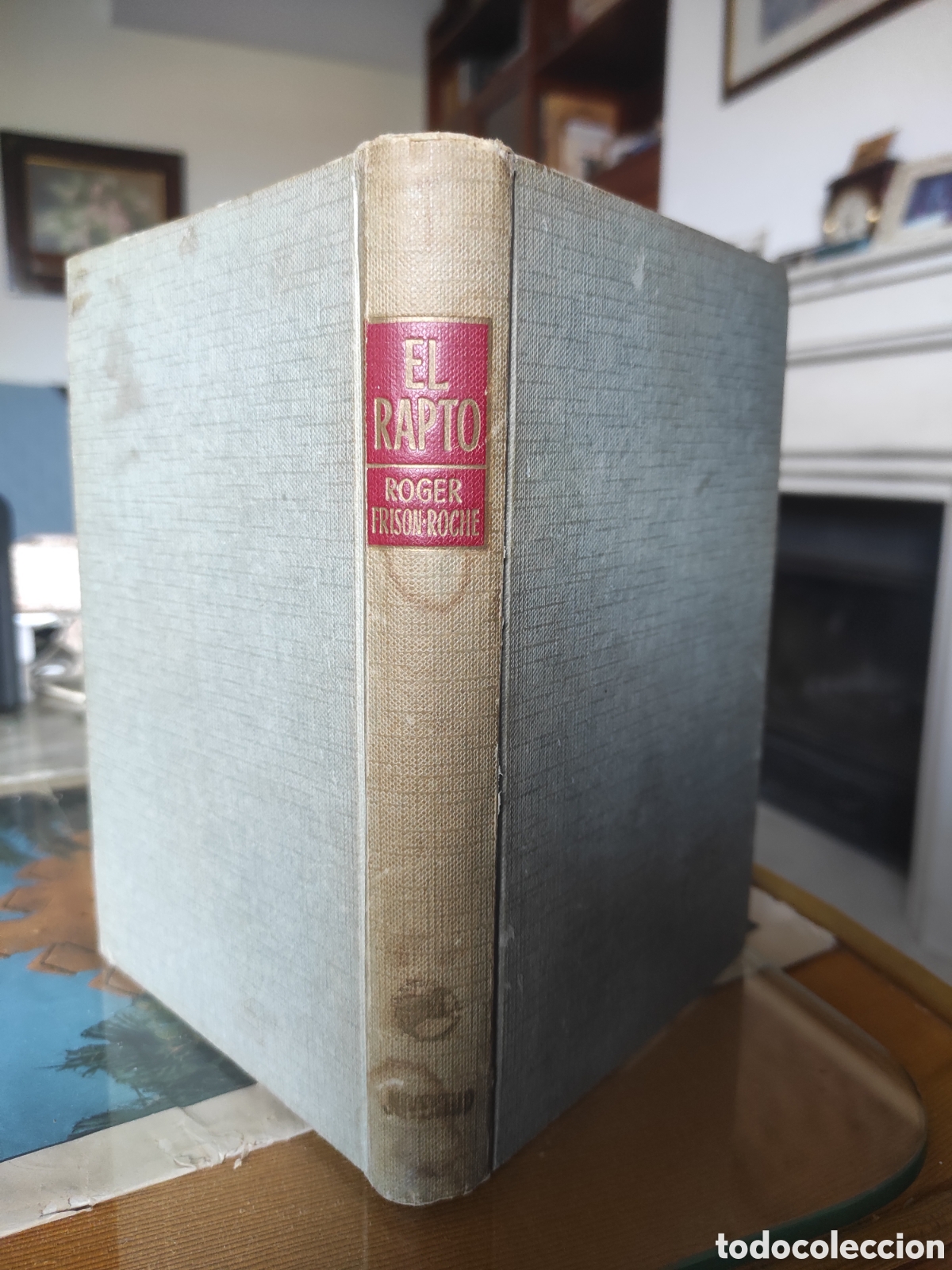 Libros de segunda mano: El rapto. Roger Frison-Roche. Editorial Juventud. 1963