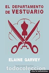 Second hand books: El departamento de vestuario - Elaine Garvey
