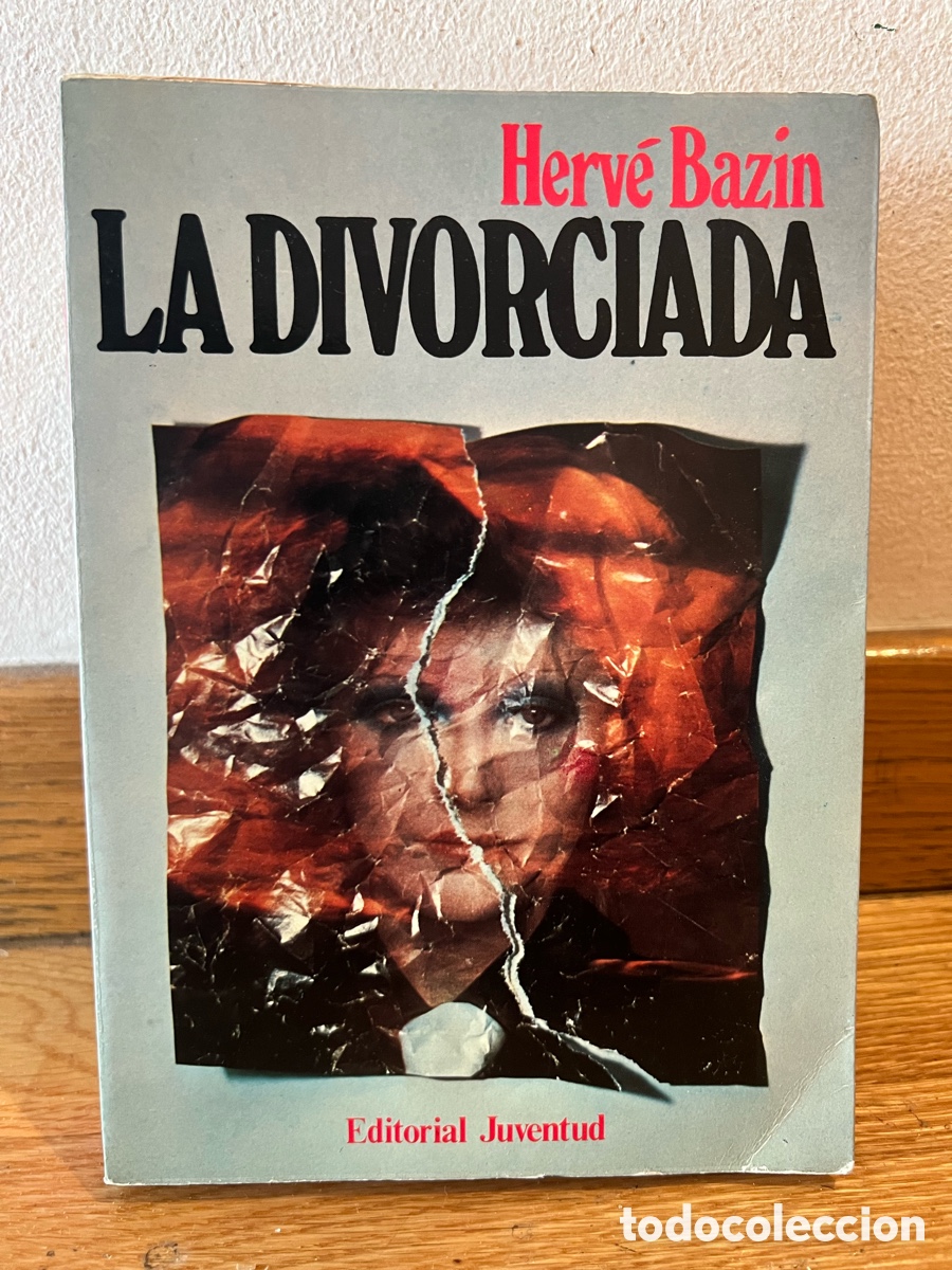 Libros de segunda mano: Herv&eacute; Bazin LA DIVORCIADA - Foto 1