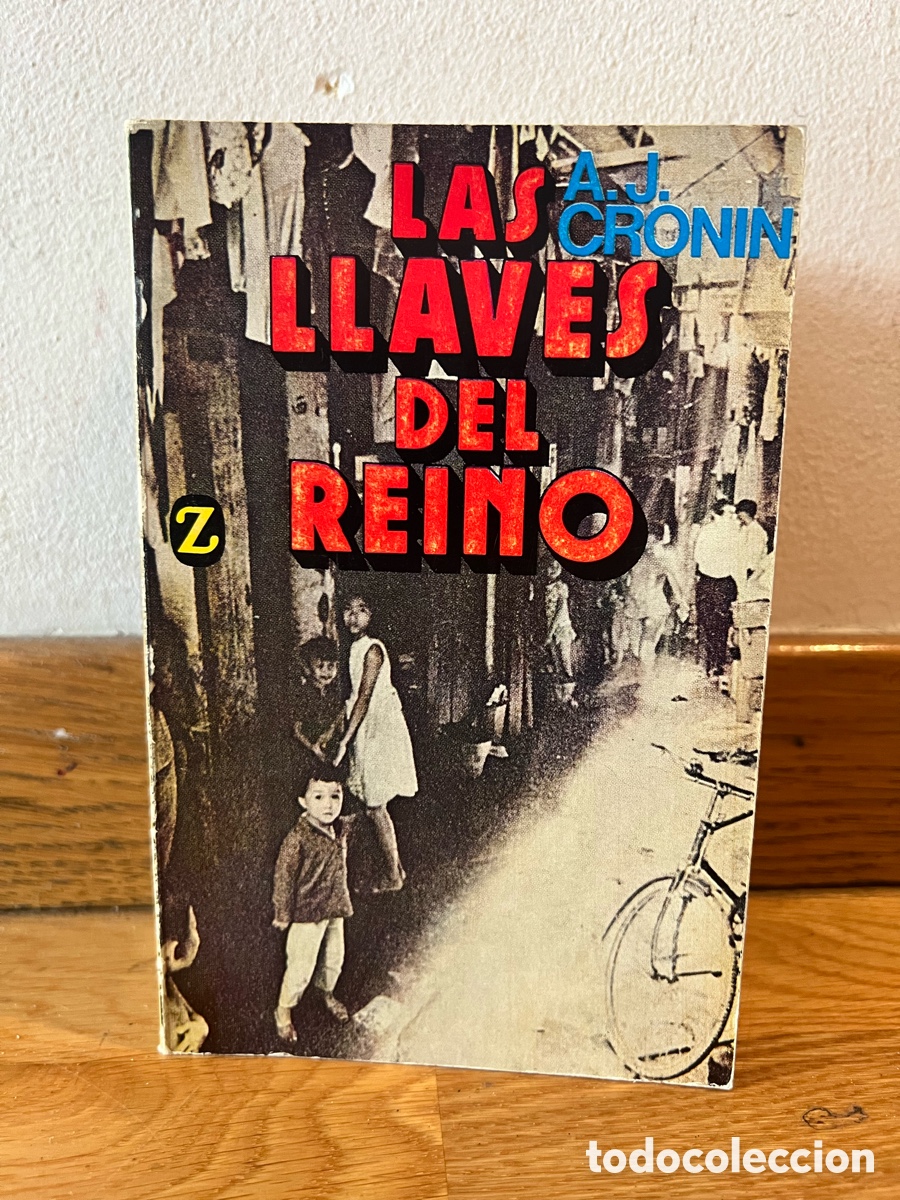 Libros de segunda mano: LAS LLAVES DEL REINO A. J. Cronin