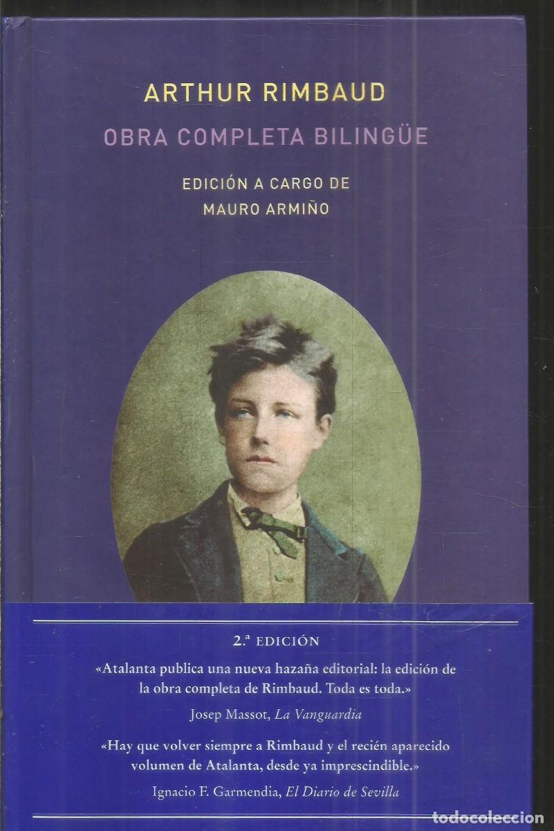 Libros de segunda mano: ARTHUR RIMBAUD. OBRA COMPLETA BILINGUE. ATALANTA.