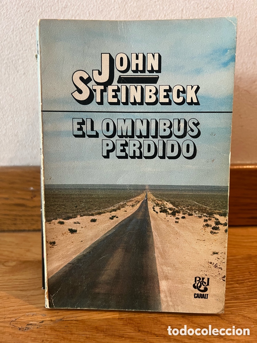 Libros de segunda mano: JOHN STEINBECK EL OMNIBUS PERDIDO - Foto 1