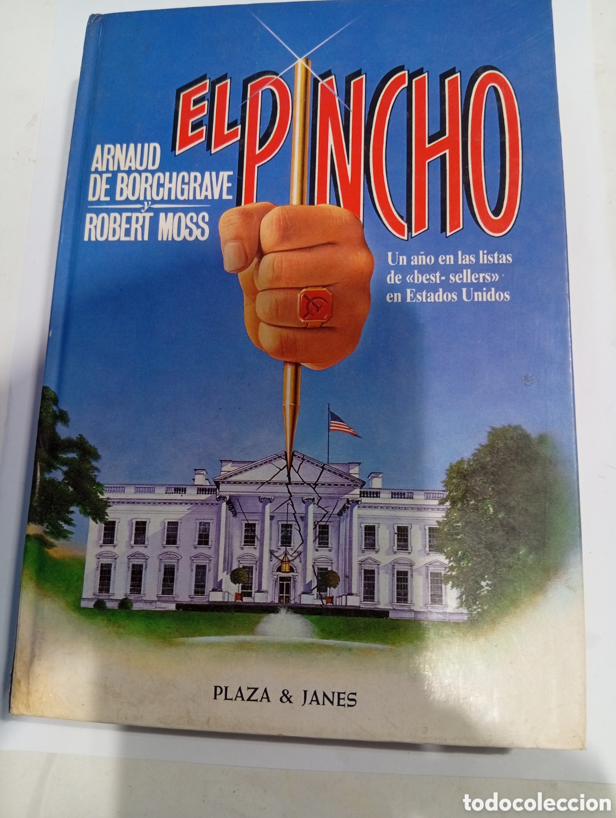 Libros de segunda mano: El pincho Arnaud de Borchgrave y Robert Moss - Foto 1