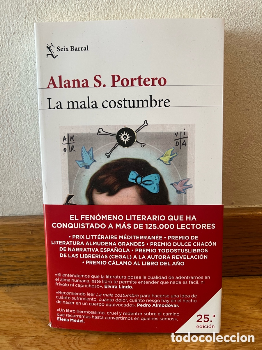 Libros de segunda mano: Alana S. Portero La mala costumbre