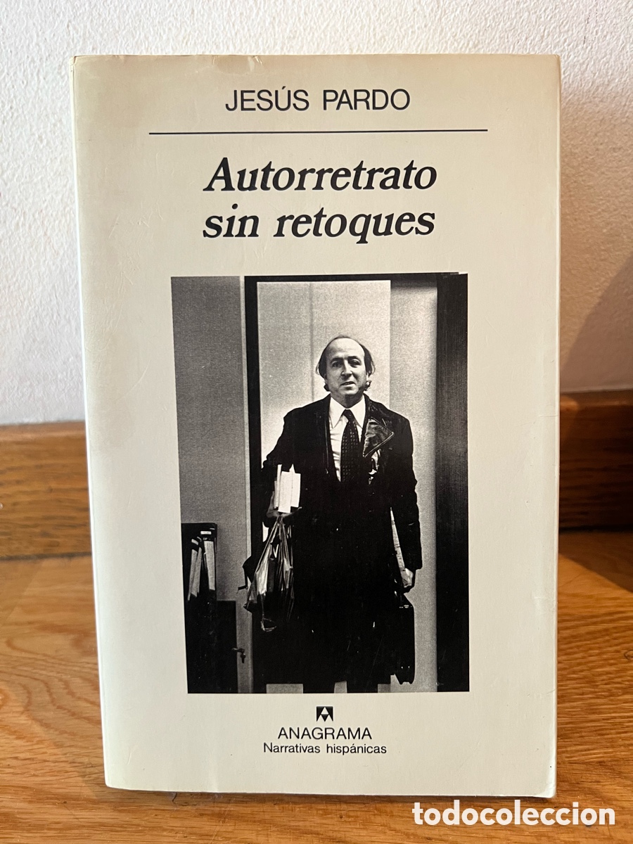 Gebrauchte B&uuml;cher: JES&Uacute;S PARDO Autorretrato sin retoques