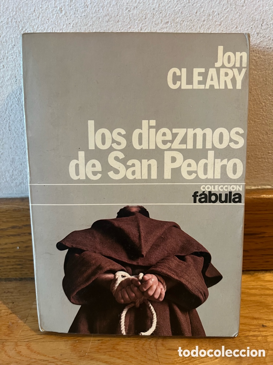 Libros de segunda mano: Jon CLEARY los diezmos de San Pedro
