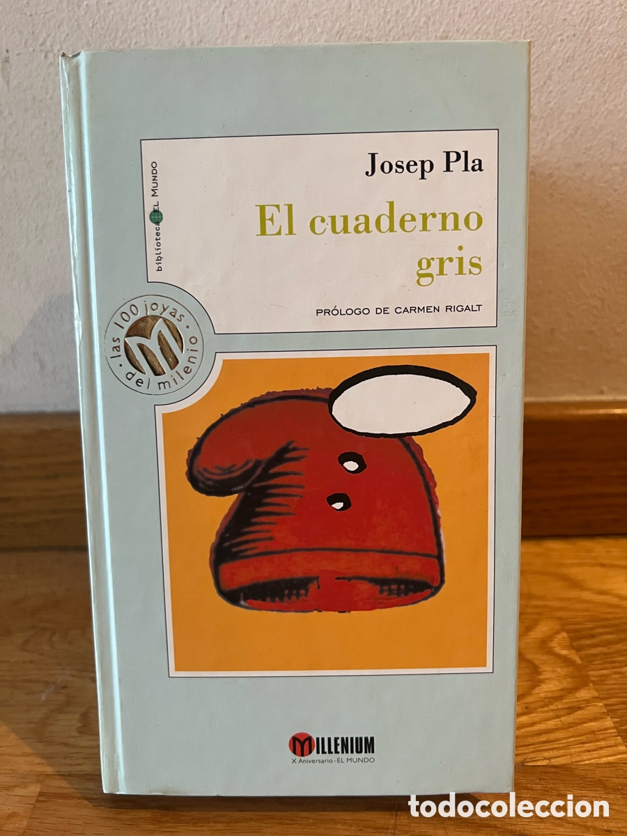 Libros de segunda mano: Josep Pla El cuaderno gris - Foto 1