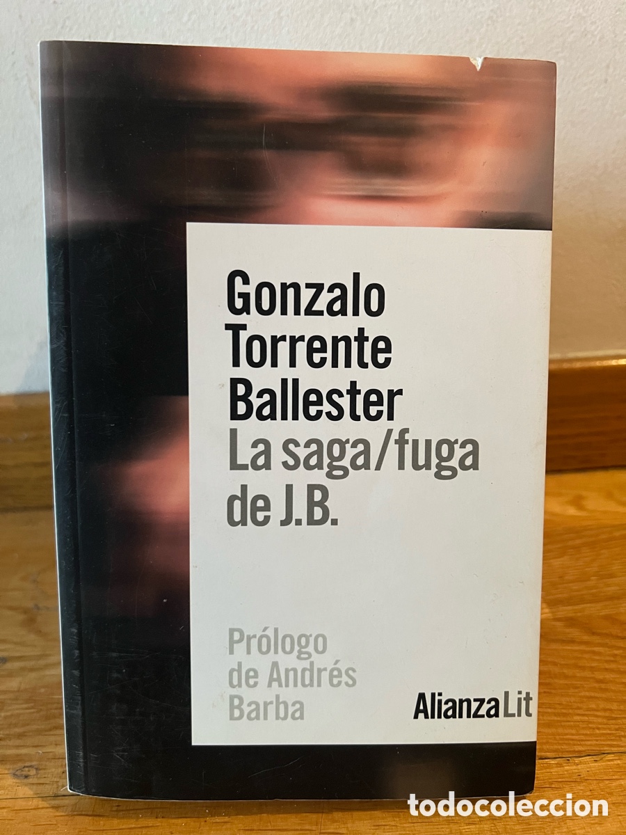 Libros de segunda mano: Gonzalo Torrente Ballester La saga/fuga de J.B.