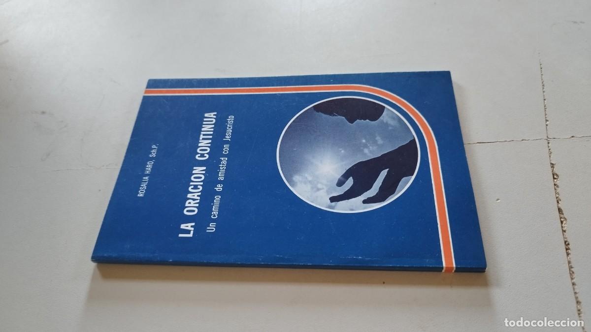 Libros de segunda mano: LA ORACION CONTINUA / ROSALIA HARO / EVA 215 /