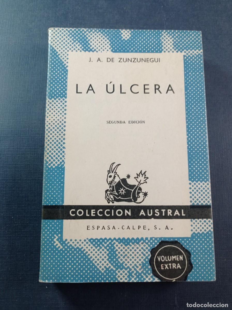Libros de segunda mano: LA &Uacute;LCERA. JUAN A. DE ZUNZUNEGUI. AUSTRAL N&ordm; 981. ESPASA CALPE, 1950. NOVELA DE HUMOR ++++